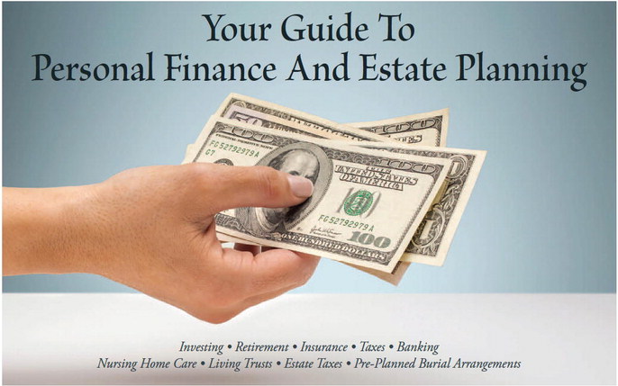 Your Guide To  Personal Finance And Estate Planning