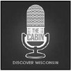 Discover Wisconsin Launches  New Podcast “The Cabin”