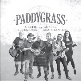‘Dinner and a Show’ with the Band Paddygrass